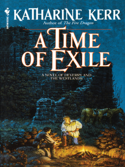Title details for A Time of Exile by Katharine Kerr - Available